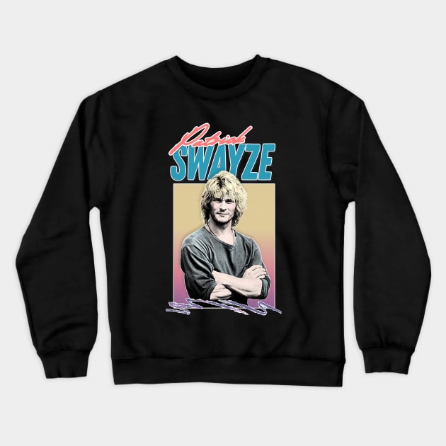 Patrick Swayze ∆ 90s Styled Retro Graphic Design Crewneck Sweatshirt by DankFutura